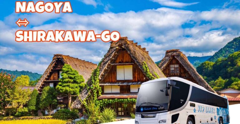Shirakawa-Go From Nagoya Oneday Bus Ticket Oneway/Raundway