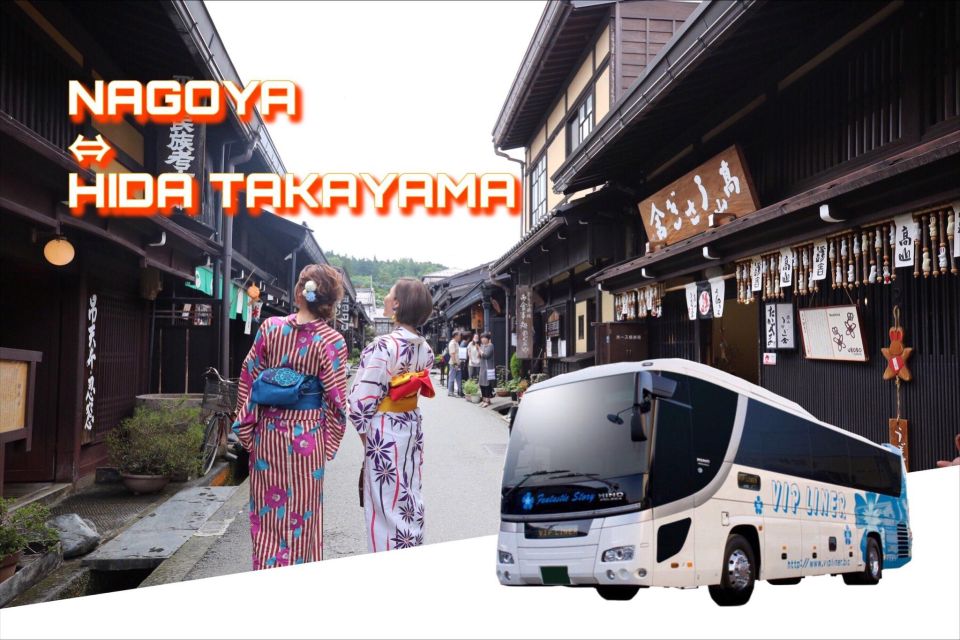 Hida Takayama From Nagoya Bus Ticket Oneway/Raundway - Key Points