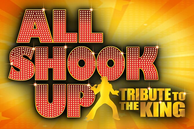Las Vegas All Shook Up Elvis Tribute Show Admission Ticket