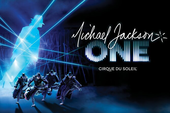 Michael Jackson ONE by Cirque Du Soleil at Mandalay Bay Resort and Casino - Booking Details