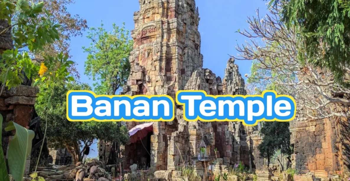 South Battambang Banan Temple, Killing Cave,Bat Cave,Sun Set - Tour Highlights