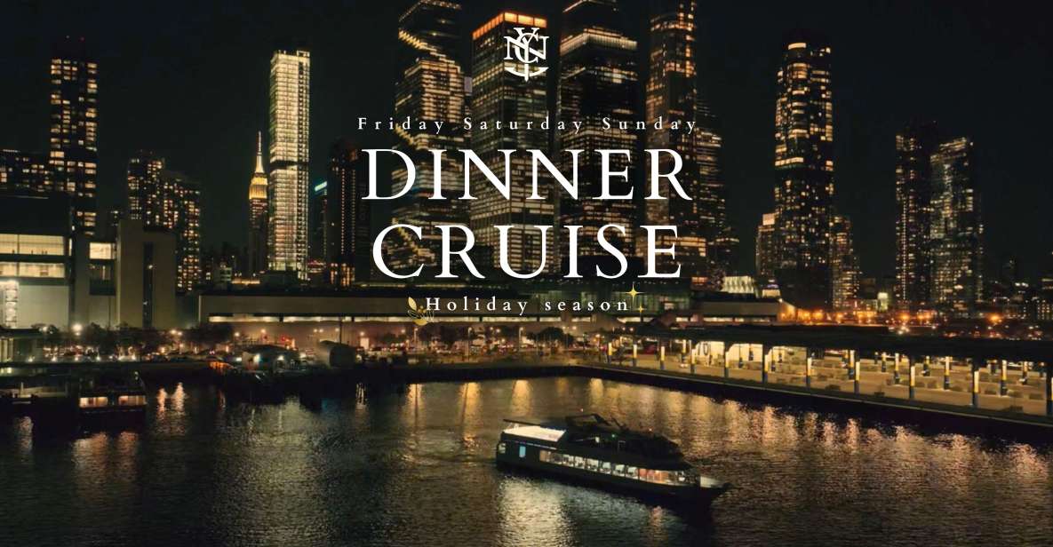 NYC: Gourmet Dinner Cruise With Live Music - Dining Experience