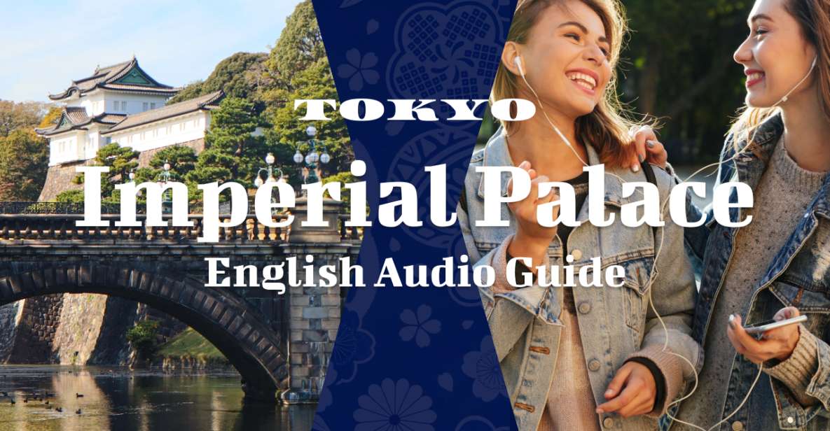 East Gardens Imperial Palace:【Simple Ver】Audio Guide - Payment and Reservation