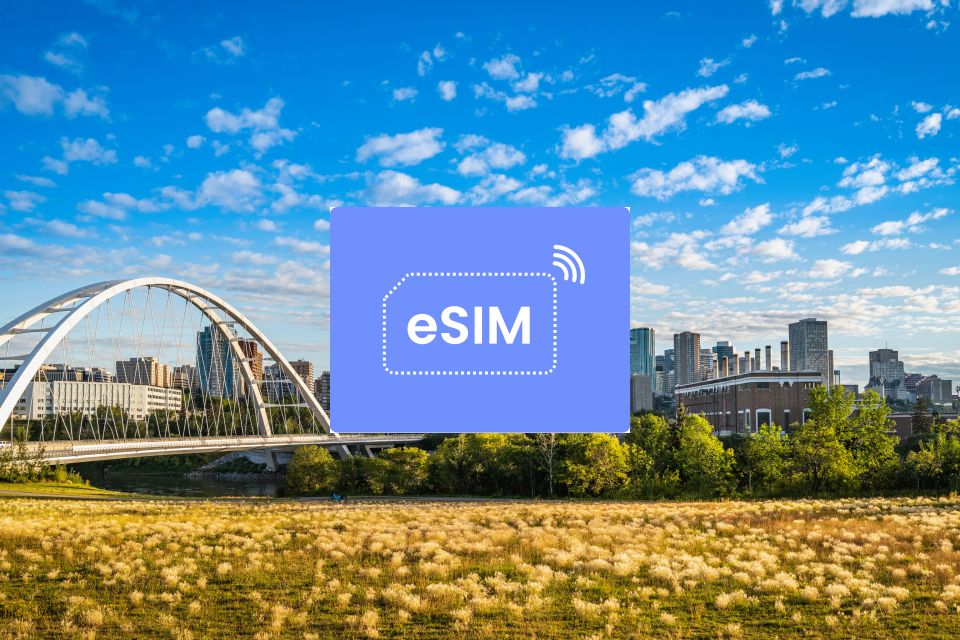 Edmonton: Canada Esim Roaming Mobile Data Plan - Features and Benefits