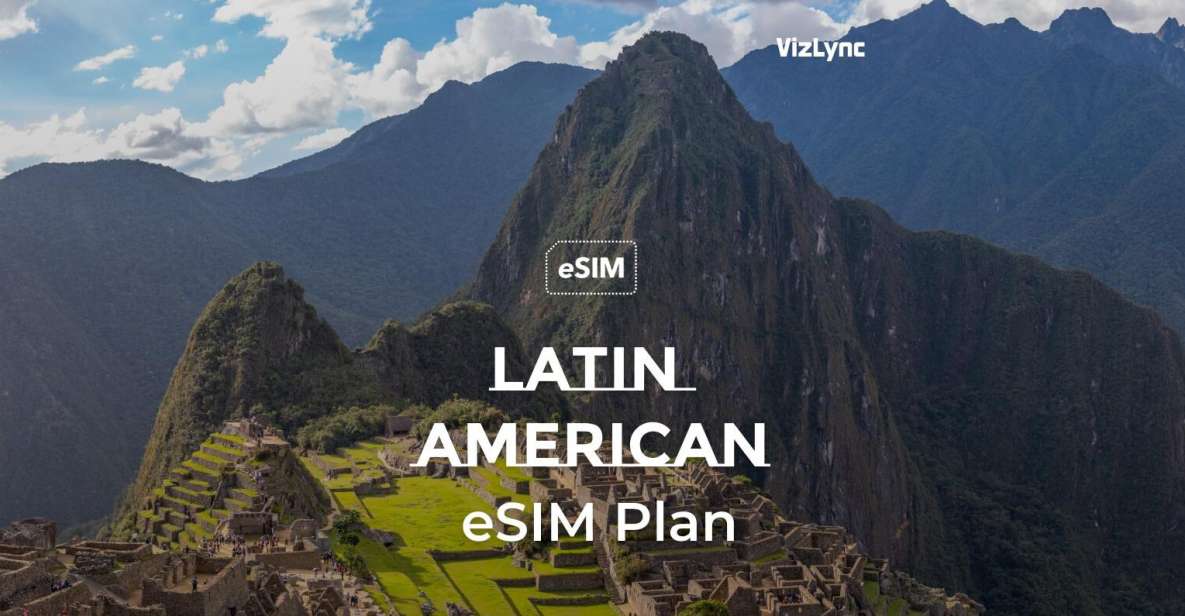Stay Connected Across Latin America With Our Data-Only Esims - Inclusions