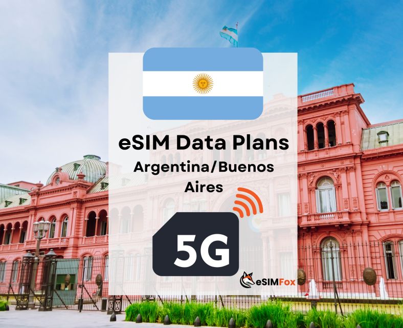 Buenos Aires : Esim Internet Data Plan for Argentina 4g/5g - Meeting Point and Information