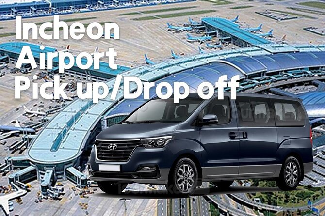 Private Airport Transfer : Incheon Airport To/From Seoul(7 Pax) - Booking Process and Communication