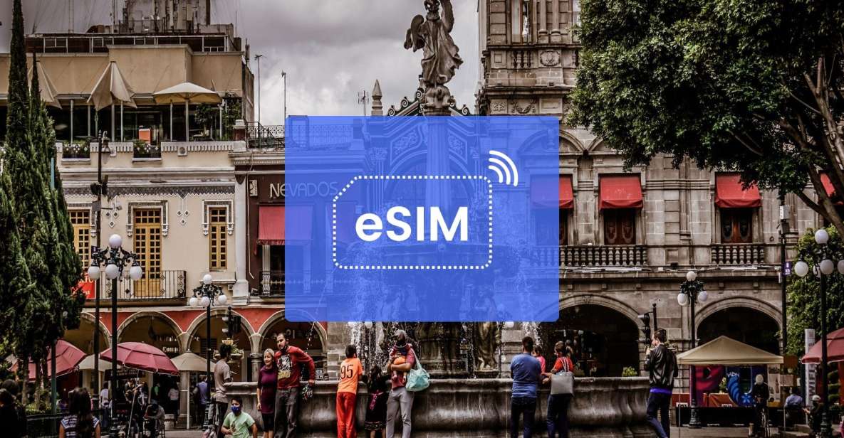 Puebla: Mexico Esim Roaming Mobile Data Plan - Device Compatibility and Installation