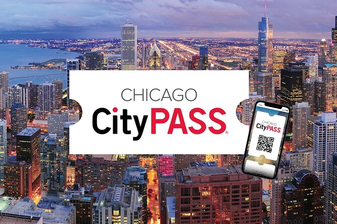 Chicago CityPASS - CityPASS Pricing and Value Analysis
