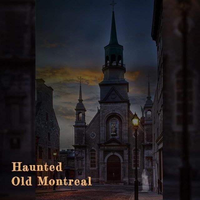 Haunted Old Montreal Ghost Walking Tour - Key Points