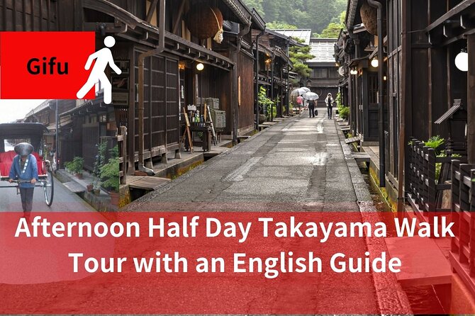 Private Half-Day Walking Tour in Takayama - Key Points