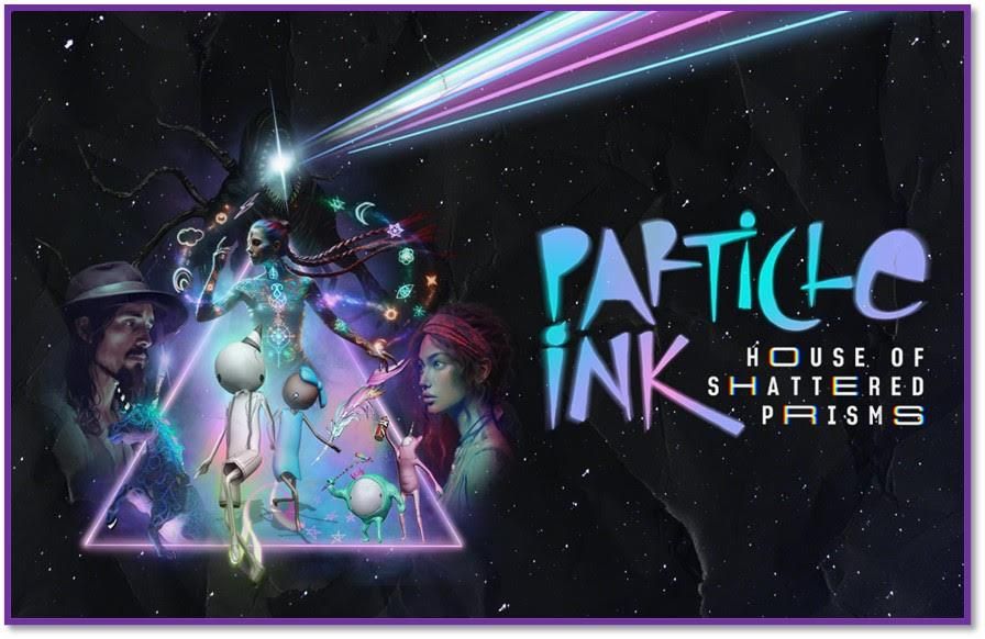 Las Vegas: Particle Ink - House of Shattered Prisms Show - Directions