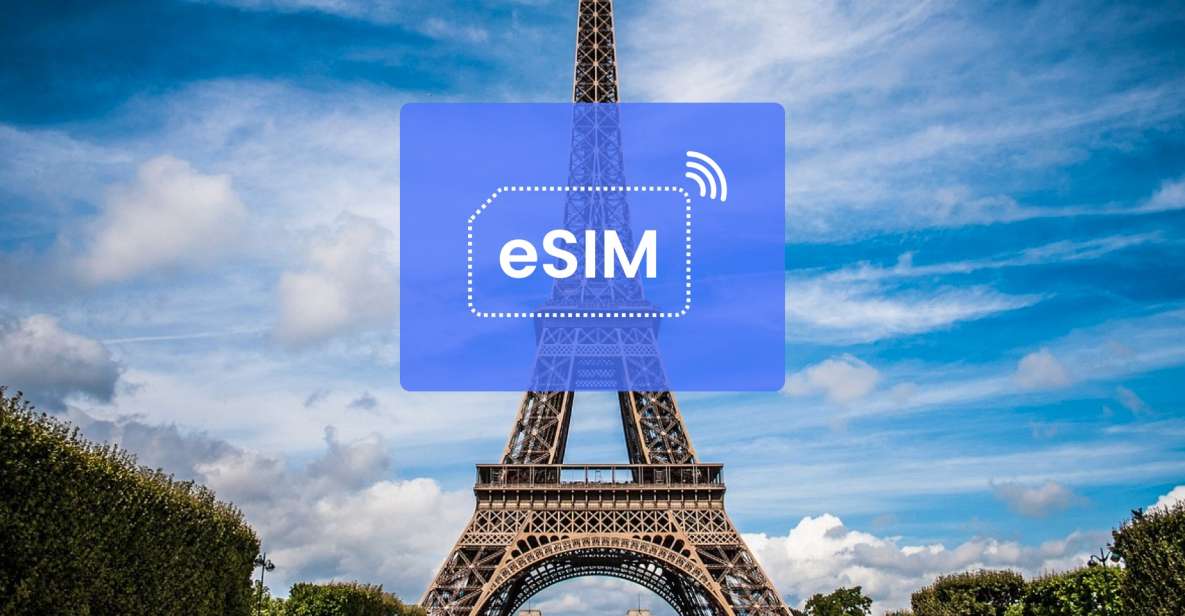 Paris: France/ Europe Esim Roaming Mobile Data Plan - Network Coverage and Compatibility
