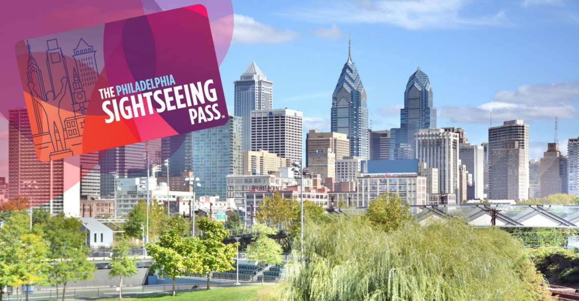 Philadelphia: Sightseeing Flex Pass - Pass Description