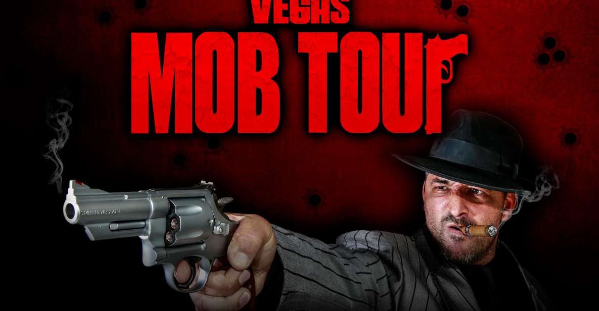 Vegas Mob Tour - Duration and Inclusions